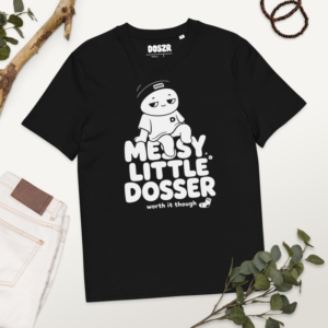 Messy Little Dosser Tee
